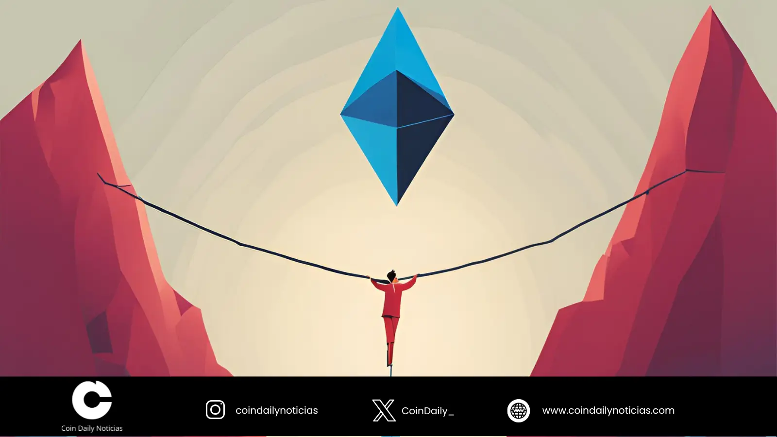 Ethereum en la Cuerda Floja.